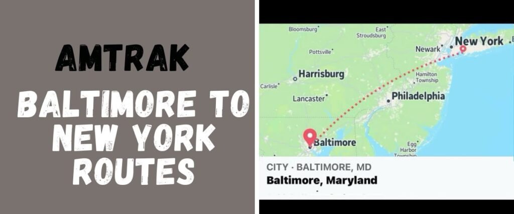 Amtrak Train from Baltimore to New York Routes